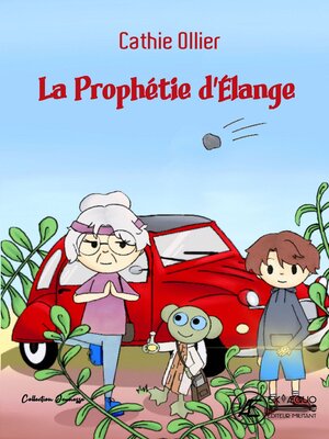 cover image of La prophétie d'Élange